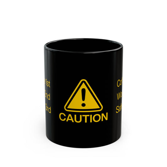 Caution Sign 11oz. Black Ceramic Mug