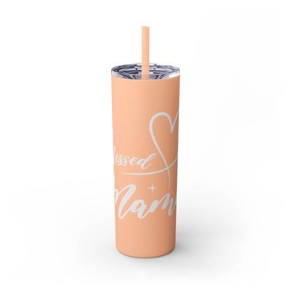Blessed Mama Skinny 20oz Tumbler - Matte or Gloss Finish