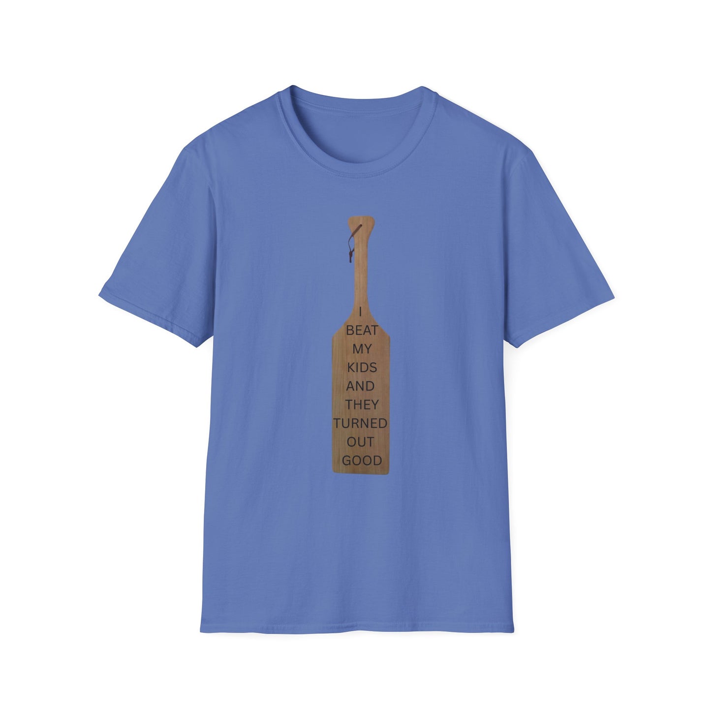 Funny Parenting T-Shirt - 'I Beat My Kids and They Turned Out Good' Unisex Softstyle Tee