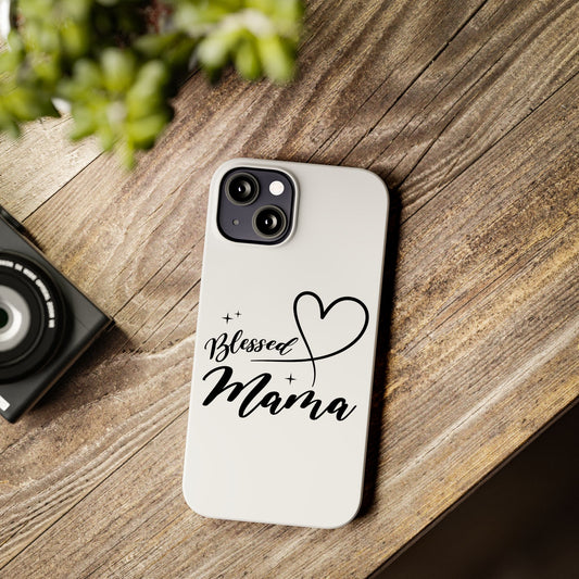 Blessed Mama Slim iPhone Case