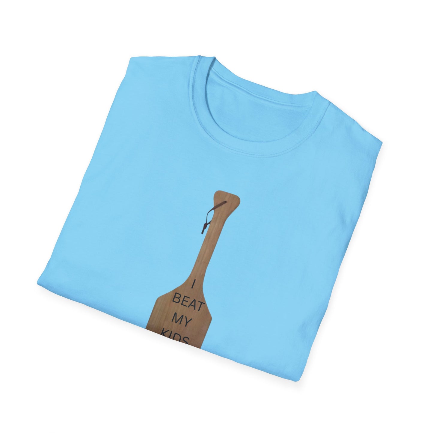 Funny Parenting T-Shirt - 'I Beat My Kids and They Turned Out Good' Unisex Softstyle Tee