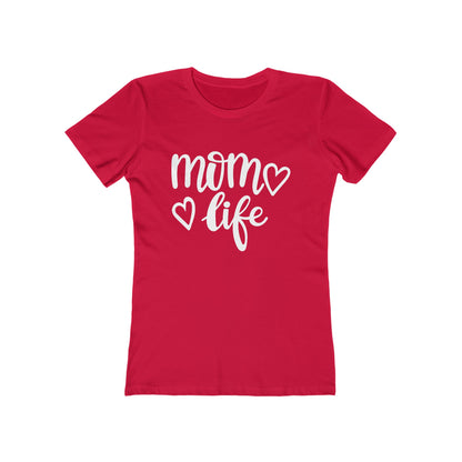 Mom Life Shirt - Boyfriend Tee for Women