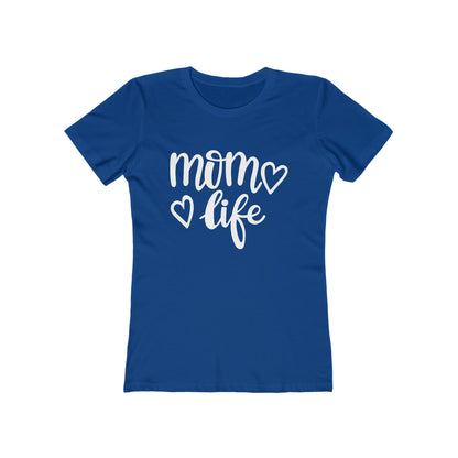 Mom Life Shirt - Boyfriend Tee for Women