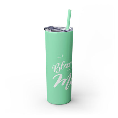 Blessed Mama Skinny 20oz Tumbler - Matte or Gloss Finish